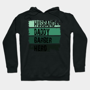 husband daddy barber hero Hoodie